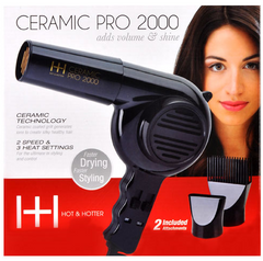 Hot & Hotter Ceramic Pro Hair Dryers